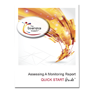ASSESSING A MONITORING REPORT – QUICK START GUIDE